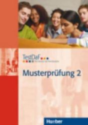 TestDAF Musterprüfung: Band 2: Heft mit Audio-CD TestDAF Musterprüfung: Band 2: Heft mit Audio-CD