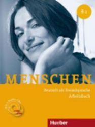 Menschen B1: Arbeitsbuch mit Audio-CD Menschen B1: Arbeitsbuch mit Audio-CD