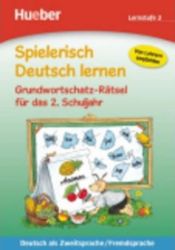 Spielerisch Deutsch lernen: Grundwortschatz-Rätsel für das 2. Schuljahr