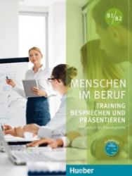 Menschen Im Beruf - Training Besprechen und Präsentieren Kursbuch mit Audio-CD Menschen Im Beruf - Training Besprechen und Präsentieren Kursbuch mit Audio-CD