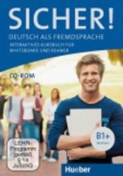 CD Sicher! B1+: Interaktives Kursbuch für Whiteboard und Beamer - DVD-ROM CD Sicher! B1+: Interaktives Kursbuch für Whiteboard und Beamer - DVD-ROM