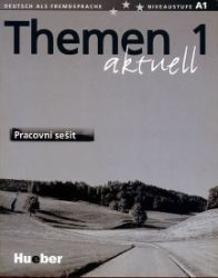Themen aktuell 1: Pracovní sešit CZ verze Themen aktuell 1: Pracovní sešit CZ verze