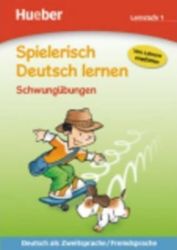 Spielerisch Deutsch lernen: Lernstufe 1: Schwungübungen Spielerisch Deutsch lernen: Lernstufe 1: Schwungübungen