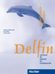 Delfin: Arbeitsbuch - Lösungen(Lektion 1 - 20) - Učebnice němčiny Delfin: Arbeitsbuch - Lösungen(Lektion 1 - 20)