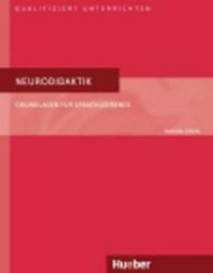 Neurodidaktik: Grundlagen für Sprachlehrende Neurodidaktik: Grundlagen für Sprachlehrende