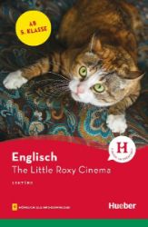 The Little Roxy Cinema. Lektüre mit Audios online - Denise Kirby - Produkty The Little Roxy Cinema. Lektüre mit Audios online