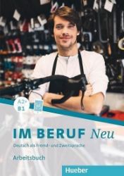 Im Beruf Neu A2+/B1 - Učebnice němčiny Im Beruf Neu A2+/B1