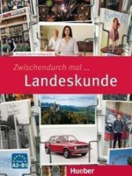 Zwischendurch mal...: Landeskunde (A2-B1) - Učebnice němčiny Zwischendurch mal...: Landeskunde (A2-B1)