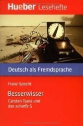 Hueber Hörbücher: Der Besserwisser, Leseheft (B1) - Učebnice němčiny Hueber Hörbücher: Der Besserwisser, Leseheft (B1)
