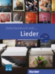 Zwischendurch mal...: Lieder + Audio CD (A1-B1) - Učebnice němčiny Zwischendurch mal...: Lieder + Audio CD (A1-B1)