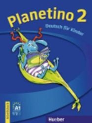 Planetino 2: Arbeitsbuch - Učebnice němčiny pro ZŠ Planetino 2: Arbeitsbuch
