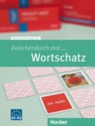 Zwischendurch mal...: Wortschatz (A1-A2) Zwischendurch mal...: Wortschatz (A1-A2)