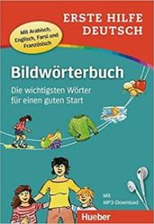 Bildwörterbuch Deutsch: Erste Hilfe Buch mit kostenlosem MP3-Download Bildwörterbuch Deutsch: Erste Hilfe Buch mit kostenlosem MP3-Download