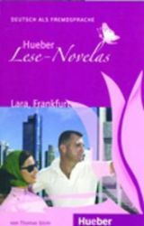 Hueber Lese-Novelas (A1): Lara, Frankfurt, Leseheft - Učebnice němčiny Hueber Lese-Novelas (A1): Lara, Frankfurt, Leseheft