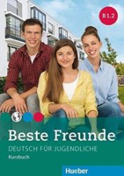 Beste Freunde B1.2: Kursbuch Beste Freunde B1.2: Kursbuch