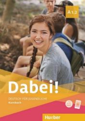 Dabei A1/2 Kursbuch - Gabriele Kopp - Učebnice němčiny pro ZŠ Dabei A1/2 Kursbuch