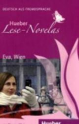 Hueber Lese-Novelas (A1): Eva, Wien, Leseheft - Učebnice němčiny Hueber Lese-Novelas (A1): Eva, Wien, Leseheft