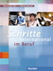 Schritte international im Beruf: Deutsch für ... Ihren Beruf Schritte international im Beruf: Deutsch für ... Ihren Beruf