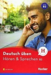 deutsch üben NEU:: Hören & Sprechen B2 deutsch üben NEU:: Hören & Sprechen B2