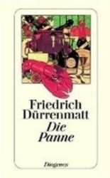Die Panne - Friedrich Dürrenmatt - Německá literatura Die Panne