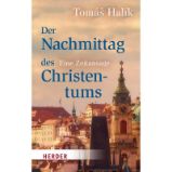 Der Nachmittag des Christentums Der Nachmittag des Christentums