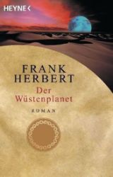 Der Wüstenplanet - Frank Herbert - Německá literatura Der Wüstenplanet