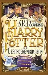 Harry Potter und der Gefangene von Askaban (Harry Potter 3) - J. K. Rowling - Německá literatura Harry Potter und der Gefangene von Askaban (Harry Potter 3)