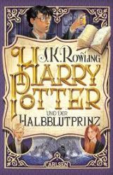 Harry Potter und der Halbblutprinz (Harry Potter 6) - J. K. Rowling - Německá literatura Harry Potter und der Halbblutprinz (Harry Potter 6)