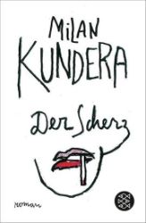 Scherz - Milan Kundera - Literatura v němčině Scherz
