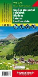 WK 375 Großes Walsertal, Feldkirch, Bludenz, Laterns, Lichtenštejnsko 1:50 000 / turistick - Mapy Rakousko WK 375 Grosses Walsertal, Feldkirch, Bludenz 1:50 000/mapa
