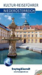 Dolní Rakousko / kulturní cestovní průvodce Dolní Rakousko / kulturní cestovní průvodce