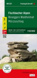 Fischbacherské Alpy 1:50 000 / turistická, cyklistická a rekreační mapa - Mapy Rakousko Fischbacherské Alpy 1:50 000 / turistická, cyklistická a rekreační mapa