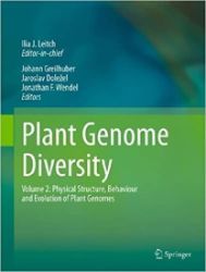 Plant Genome Diversity: v. 2 : Physical Structure, Behaviour and Evolution of Plant Genome