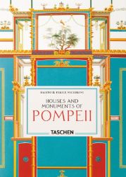 Fausto & Felice Niccolini: Houses and Monuments of Pompeii. 45th Ed