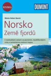 Norsko Země fjordů - Průvodce se samostatnou cestovní mapou - Mapy Severské státy Norsko Země fjordů - Průvodce se samostatnou cestovní mapou
