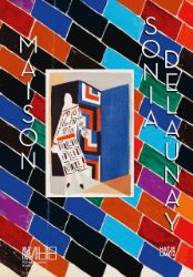 Maison Sonia Delaunay - Knihy o módě, umění a designu v angličtině Maison Sonia Delaunay