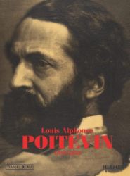 Louis-Alphonse Poitevin: 1819-1882 Louis-Alphonse Poitevin: 1819-1882