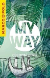 MY WAY - cestovní deník / lenochod - Diáře MY WAY - cestovní deník / lenochod