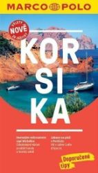 Korsika / MP průvodce nová edice Korsika / MP průvodce nová edice