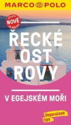 Řecké ostrovy v Egejském moři / MP průvodce nová edice - Klaus Bötig - Mapy a průvodci Řecké ostrovy v Egejském moři / MP průvodce nová edice