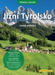 Jižní Tyrolsko - Travel Guide - Mapy Alpy Jižní Tyrolsko - Travel Guide