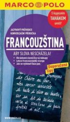 Francouzština s kapesním tahákem uvnitř - Jazykový průvodce - Odborná angličtina Francouzština s kapesním tahákem uvnitř - Jazykový průvodce