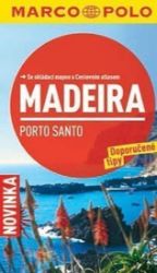 Madeira - Průvodce se skládací mapou Madeira - Průvodce se skládací mapou