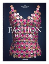 Fashion History from the 18th to the 20th Century - Design a grafika Fashion History from the 18th to the 20th Century