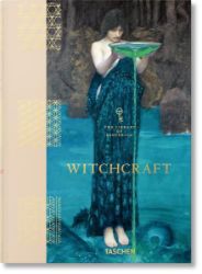 Witchcraft. The Library of Esoterica - Jessica Hundley - Esoterika a duchovno Witchcraft. The Library of Esoterica