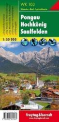 WK 103 Pongau, Hochkönig, Saalfelden 1:50 000 / turistická mapa - Mapy Rakousko WK 103 Pongau, Hochkonig, Saalfelden 1:50 000/mapa