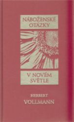 Náboženské otázky v novém světle Náboženské otázky v novém světle