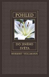 Pohled do jiného světa Pohled do jiného světa