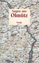 Sagen aus Olmütz (N) - Willibald Müller - Německá literatura Sagen aus Olmütz