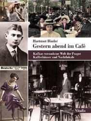 Gestern abend im Café - Hartmut Binder - Německá literatura Gestern abend im Café